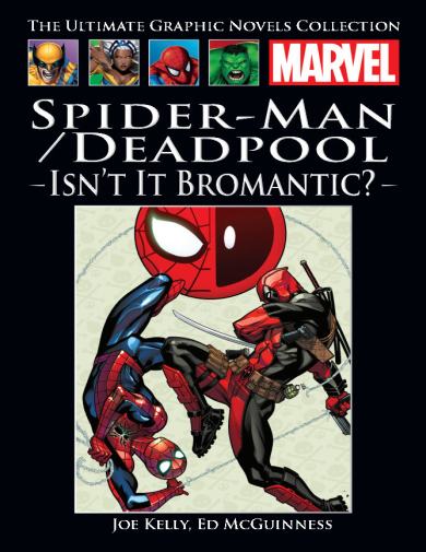 Spider-Man/Deadpool: Isn't it Bromantic