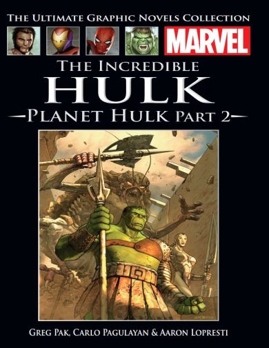 The Incredible Hulk - Planet Hulk Pt 2